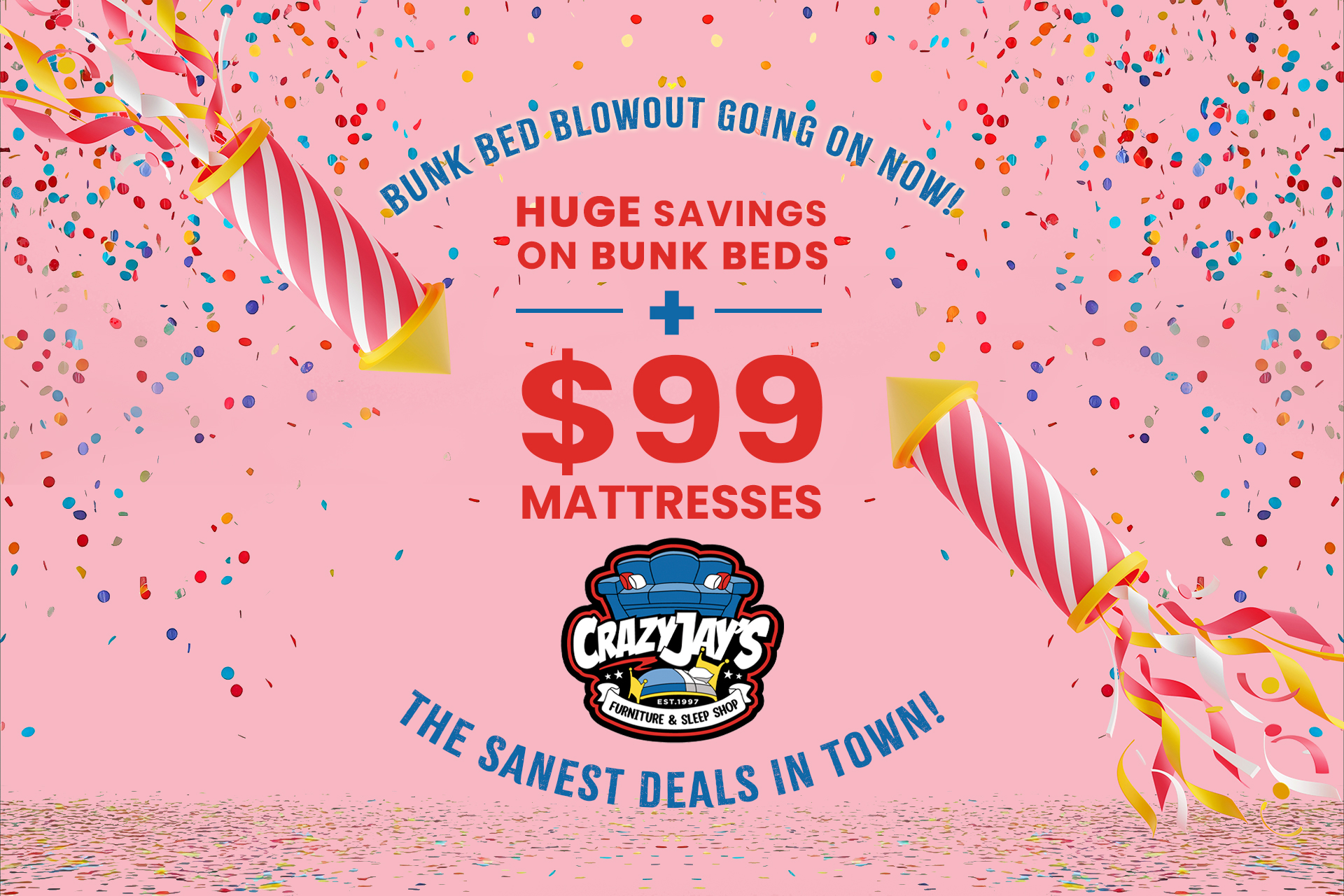 Tax season is here—and so are the savings! The Bunk Bed Blowout Event at Crazy Jay’s Furniture and Sleep Shop in Wichita, KS is happening now, and it’s the perfect time to upgrade your bedrooms for less. Whether you’re replacing your kids’ beds, refreshing a guest room, or furnishing a vacation home for the upcoming season, Crazy Jay’s has you covered with stylish, durable, and affordable bunk beds in every size and style. From twin-over-twin to triple full bunks, you’ll find functional furniture that maximizes space and fits every family’s needs. Crazy Jay’s carries a wide selection, including customer favorites like the Garner Triple Bunk Bed Series and the Riley Twin Over Full Bunk Bed, all at unbeatable prices during this limited-time event. Now’s the Perfect Time to Upgrade Your Child’s Room With tax refund season just beginning, now is the ideal time to put that extra cash to good use and invest in your home. A new bunk bed doesn’t just save space—it creates a fresh, organized look that can make your child’s room feel brand new. Choose from modern metal designs, warm wood finishes, or mixed-material pieces that bring both strength and style to your space. And don’t forget the finishing touches: twin and full mattresses starting at just $99, cozy comforter and sheet sets, pillows, wall art, and décor that turns any room into a space your kids will love. Everything you need to upgrade your home, all in one place—for less. Furnish Your Vacation Home Before the Busy Season Hits If you’re preparing a lake house, Airbnb, or family getaway, there’s no better time to furnish than right now. The Bunk Bed Blowout gives you access to durable, easy-to-maintain bunk beds that maximize sleeping space without sacrificing style. With Crazy Jay’s wide range of affordable furniture, you can create a welcoming retreat that’s ready for vacation season and built to last for years to come. From bunk beds to bedroom sets, mattresses, and home décor essentials, our Wichita showroom has everything you need to furnish your space from top to bottom—without breaking your budget. Shop Local and Save More at Crazy Jay’s As a locally owned and operated store, Crazy Jay’s Furniture and Sleep Shop proudly serves Wichita and surrounding communities, offering unbeatable prices, personal service, and fast local delivery. Delivery and setup start at just $79, making it easy to get your new furniture home and ready to use right away. Financing options are available, so you can furnish now and pay over time—perfect for families planning around upcoming tax refunds or seasonal income. Don’t wait—visit Crazy Jay’s Furniture and Sleep Shop in Wichita, KS today to take advantage of the Bunk Bed Blowout Sale before it ends! Bring your tax return and leave with everything you need to upgrade your home for the season ahead. Crazy Jay’s Furniture and Sleep Shop Your local destination in Wichita for affordable bunk beds, mattresses, and home furniture. Mattresses start at $99 | Delivery & setup from $79 | Financing available