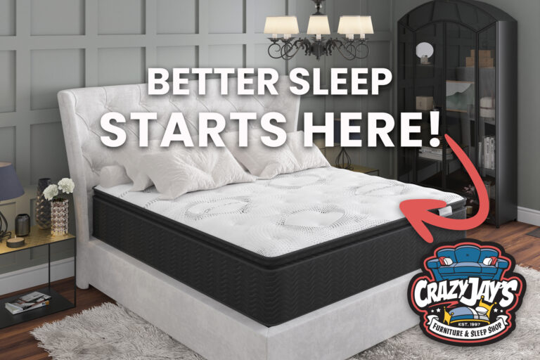 Better sleep starts at Crazy Jay's Furniture and Sleep Shop one of the few mattress stores in Wichita with a huge selection of in-stock mattresses ready to go home with you today