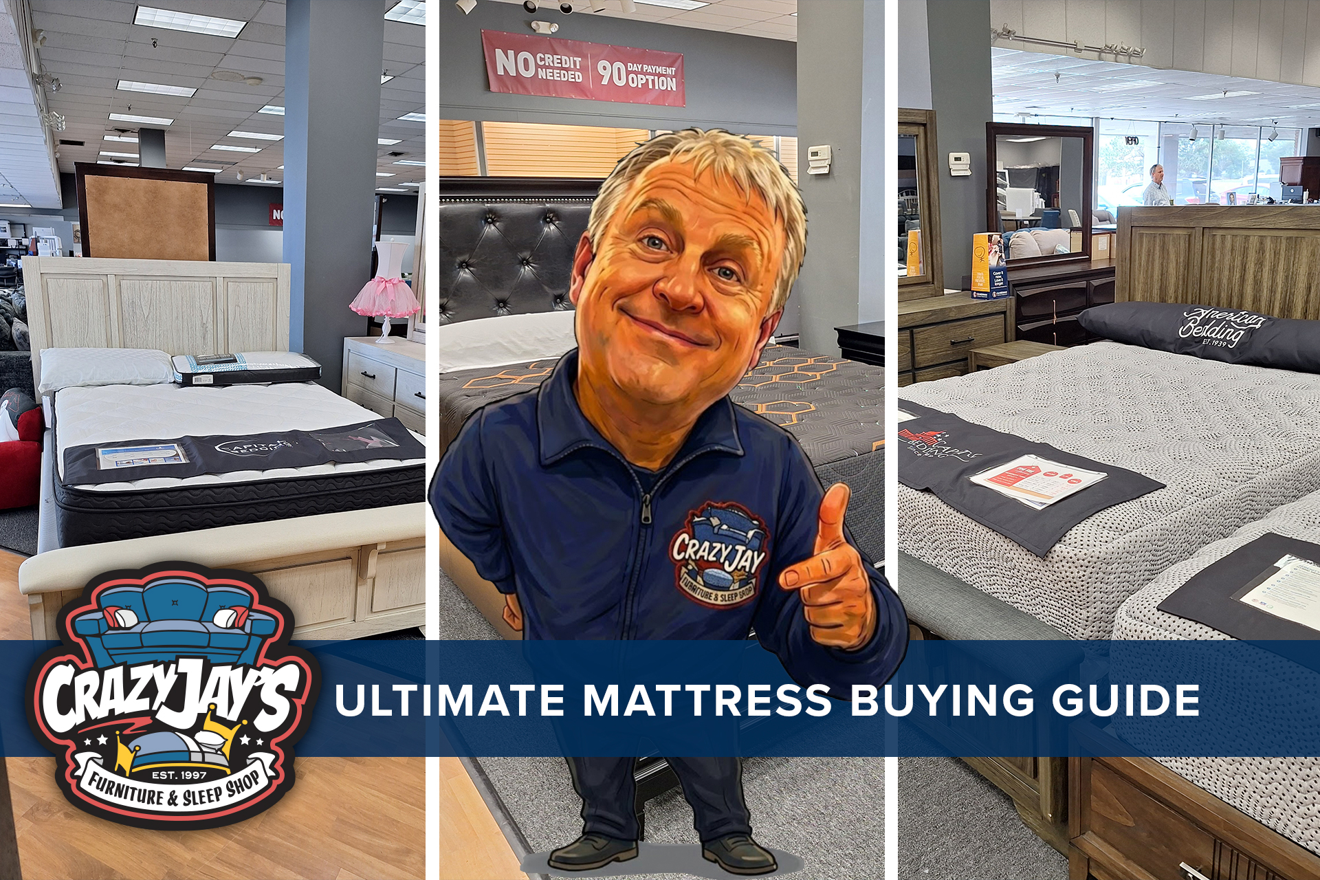 Crazy Jay's Furniture and Sleep Shop Ultimate Mattress Buying Guide